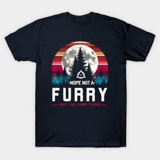 Nope Not A Furry Not The Same Thing Therian Otherkin Fir Pun T-Shirt